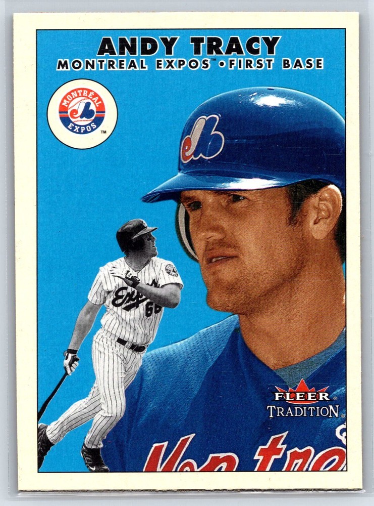 2000 Fleer Tradition Update Andy Tracy Rookie Montreal Expos RC #U14