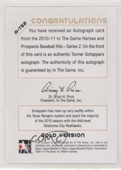 2011 ITG Heroes and Prospects Close Up Gold /10 Tanner Scheppers #A-TS2 Auto qf6