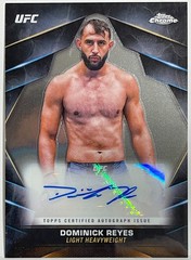 DOMINICK REYES AUTOGRAPHED 2024 TOPPS CHROME UFC VETERAN BASE CVA-DRE