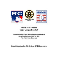 1960’s 1970’s 1980’s Pick Your Baseball Hall Of Fame & Star Player Rookie Cards