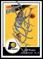 2003-04 Fleer Platinum #81 Jeff Foster Signed Card Auto IP